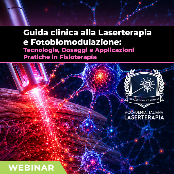 Webinar | Guida clinica alla Laserterapia e Fotobiomodulazione